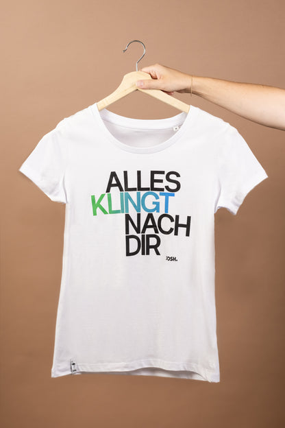 JOSH. Girlie-Shirt "Alles klingt nach dir"
